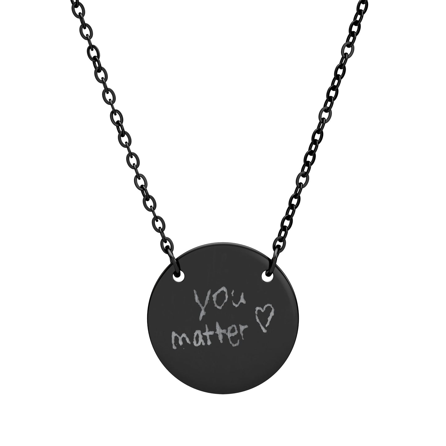 Engraved Circle Necklace - You Matter