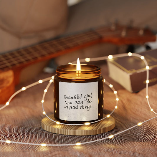 Beautiful Girl You Can Do Hard Things Motivational Amber Soy Candle