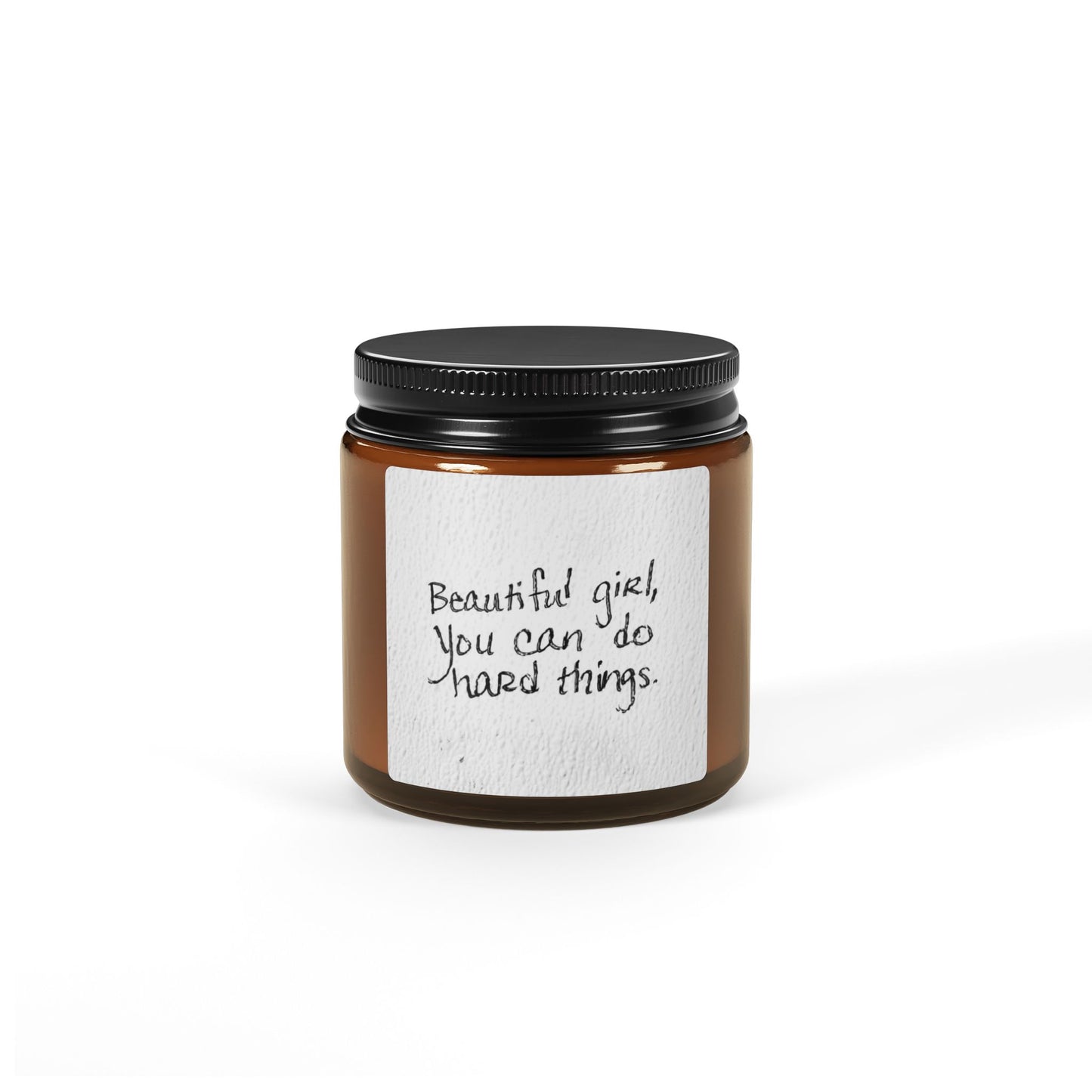 Beautiful Girl You Can Do Hard Things Motivational Amber Soy Candle