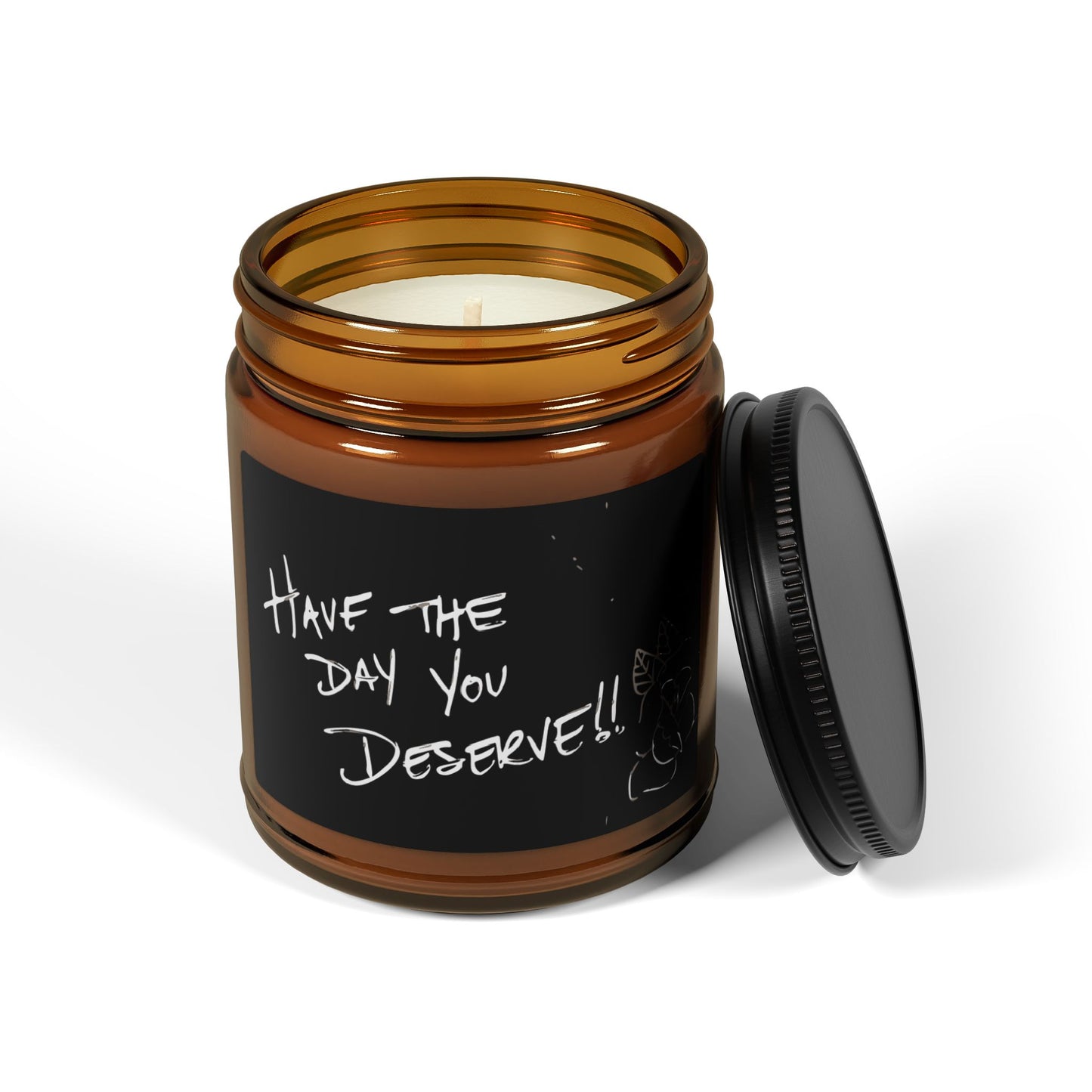 Have the Day You Deserve Scented Soy Candle – Relaxing Gift for Self-Care, Home Decor, Mindfulness, Cocoa, Burn for Motivation